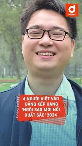 4 người Việt vào bảng xếp hạng 'ngôi sao mới nổi xuất sắc' 2024 #dnews