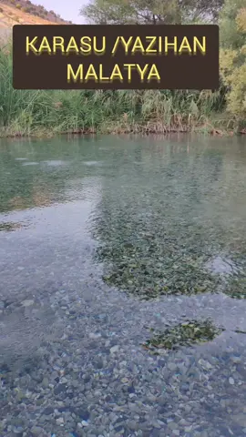 #keşfet #Malatya #Yazıhan #Karasu 
