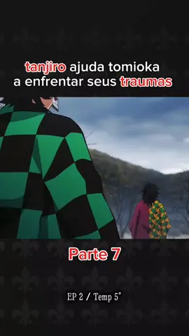 tanjiro ajuda tomioka a enfrentar seus traumas  #treinamentohashira #demonslayer #kimetsunoyaiba 