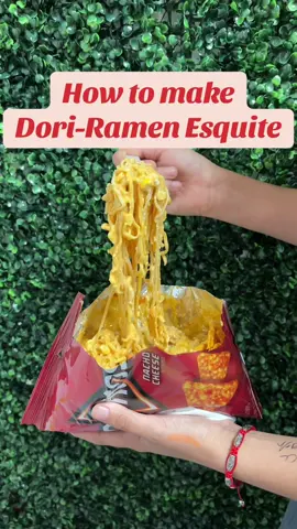 Dori-Ramen Esquite #doritos #dorilocos #ramen #nacho #nachocheese #esquite #corn #paratii #foryou #snacking #food #Foodie #antojitos #CapCut 