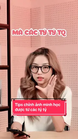Tips chỉnh ảnh mình học được từ các tỷ tỷ  #LearnOnTikTok #thanhcongnghe #hoccungtiktok #frtgr 