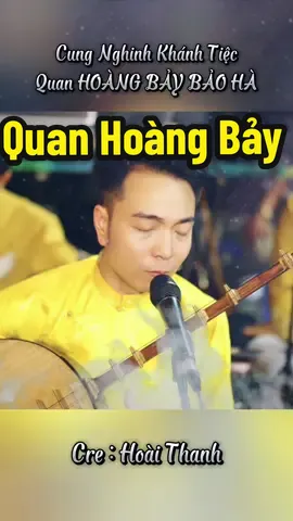 Cung Nghinh Thánh Tiệc Đức Quan Hoàng Bảy Bảo Hà 🙏🙏 #hoaithanh #hoaithanhhatvan #onghoangbay #quanhoangbay 