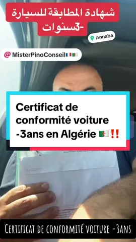 Certificat de conformité voiture -3ans en Algérie 🇩🇿‼️وثيقة المطابقة سيارة اقل من 3  سنوات في الجزائر 🇩🇿‼️ #pourtoi #misterpinoconseil #الشعب_الصيني_ماله_حل😂😂 #algeria #الجزائر #فرنسا #الجزائر_تونس_المغرب #immigration #diaspora #voyage #italie 