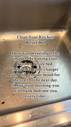 Clean your kitchen before bed. #genx #welcometoyour50s #humor #organizedhome #theorganizedhousewife #CleanTok #contentcreator #keepinghouse 