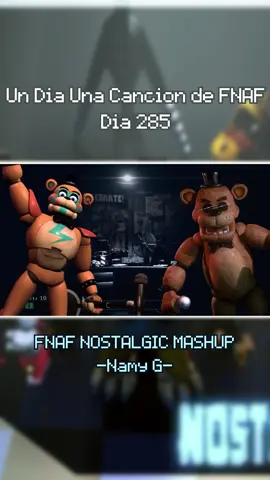 Día 285: FNAF NOSTALGIC MASHUP  Por: Namy G  Video: Namy G  #fnaf #fnafsong #canciondefnaf #fnafcanciones #undiaunacanciondefnaf #fnafnostalgia #fnafnostalgicmashup #nostalgicmashup #namyg #namygaga #tlt #thelivingtombstone #thelivingtombstonefnaf #tltfnaf #tltmashupfnaf 