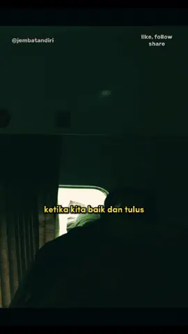 Ada yang sama? . . . #jembatandiri  #trending #fyp #fypシ #motivation #motivasi #kehidupan #katabijak #story #baik #orangbaik #prinsip #prinsiphidup #jamistirahat #tiktok #like #follow 