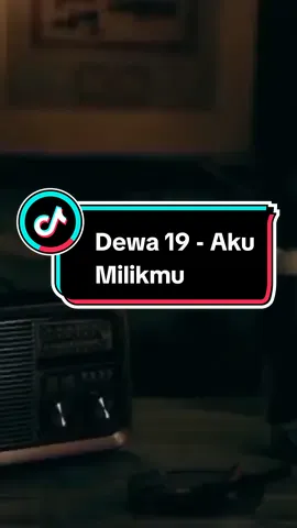 Bagian 1038 | Dewa 19 - Aku Milikmu  @𝐆𝐅 𝐀𝐙𝐇𝐈💫💫  #liriklagu #fullsong #lagunostalgia #musiknostalgia #lagu2000an #vibesstory #xyzbca #fyp #dewa19 #akumilikmu 