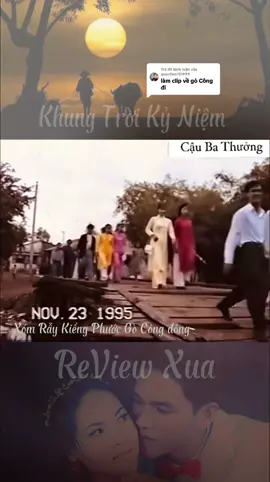 Trả lời @quoctien151999 Xóm Rẫy Kiểng Phước Gò Công đông Tiền Giang 1995 Cre cậu ba thưởng 𝑅𝑒𝒱𝒾𝑒𝓌 𝒳𝓊𝒶 #dulichsaigon #reviewxua #phanminhtri222  #tiktokgiaitri #dulichvietnam #review #kyucsaigon  #kyucmientay #monngonquenha  #tphcm #saigon #reviewdulich #viral #foryou #xuhuong #namboxuavanay2 