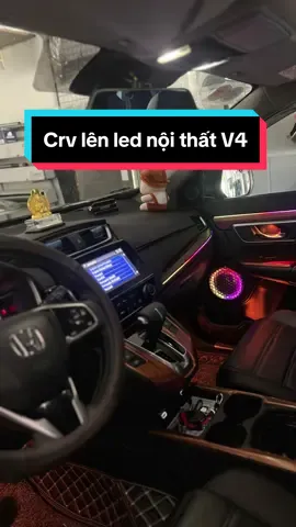 Lên led nội thấy v4 cho #honda #crv #hondacrv #lednoithatoto #noithatoto #xehay #xuhuong #CapCut #đà_nẵng 