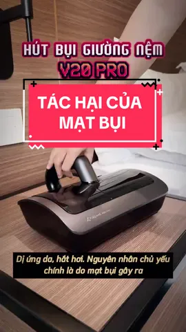 Mạt bụi ảnh hưởng tới đời sống của bạn như thế nào #perysmith #hutbuigiuongnem #hutbuidietmat #fyp 