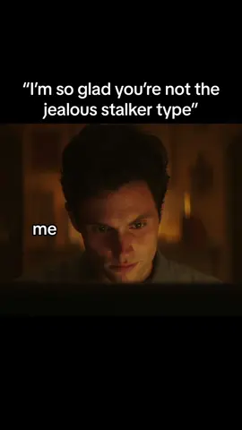 #literallyfyp #joegoldberg #stalker #viral #relatable #jealous #obsessed 