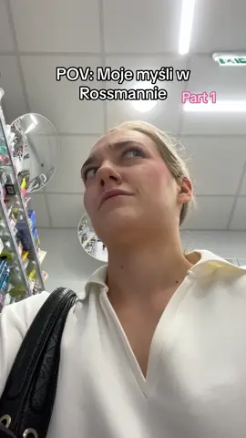 Jakie Wy macie myśli w Rossmannie? 🧴#rossmann#komedia#śmieszne