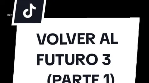PARTE 1  VOLVER AL FUTURO 3 (1990) #fyp #paratii #viral  #volveralfuturo3 🕰