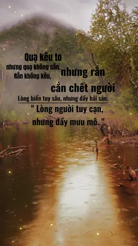 Lòng người | tuy cạn nhưng nhiều mưu mô #sốngchậm #đời #stt #sttdoi #xuhuongtiktok #caunoihay #stt_buồn_tâm_trạng #capcut_edit #stttamtrang #st #hoang_ngoc_shop 
