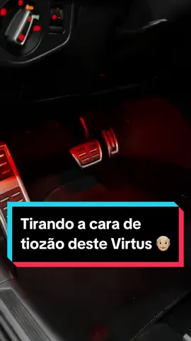 #Virtus com cara de jovem 👴🏼❌ #Led #Ledautomotivo #Pedaleiras 