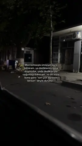 Bəli aqressiv və kobud biriyəm. #buzhiss 