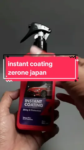 instant coating zerone japan pengkilap body kendaraan #instantcoating #zeronejapan 