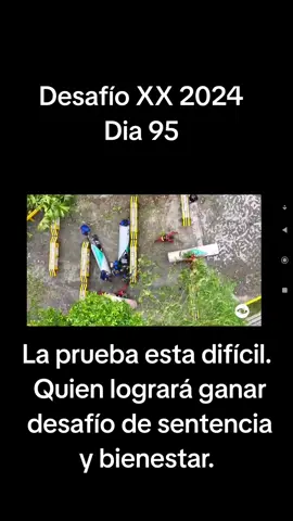 Desafío XX 2024 Dia 95 La prueba esta difícil.  Quien logrará ganar desafío de sentencia y bienestar.  #desafio2024caracol #desafioxx #desafioxx2024 #tino #pibe #omega #pibe #omega 