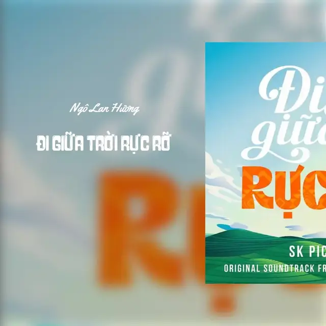 Lời nhạc phim Đi Giữa Trời Rực Rỡ #xuhuong #ost #nhacphim #skpictures #digiuatroirucro #đigiữatrờirựcrỡ #pu #chải #phimhay #phimviet #tiktokviral #trending #viral 