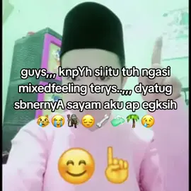 ison sedih sudah🙃☺️🙂✅✅ #sdih #kk #mixedfeeling #fypage #hm 