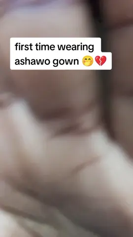 Ashawo Gown🤭 fyp#fypシ゚viral #frppppppppppppfyp 