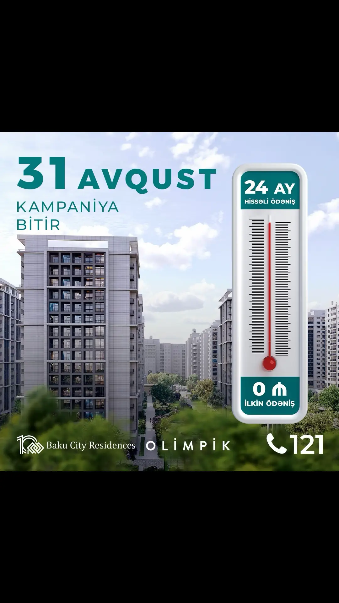 🚨 Diqqət! “İlkin ödənişsiz tam təmirli mənzil” kampaniyası üçün son tarix – 31 avqust. 24 aylıq daxili faizsiz hissəli ödənişdən faydalanmağa tələsin və tezliklə tam təmirli mənzilinizə köçün. 📞 Ətraflı: 121 🌐 www.olimpik.az 📍 Heydər Əliyev prospekti 189