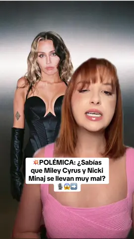 💥¿Sabías que Miley Cyrus y Nicki Minaj se llevan fatal? 🎙️😱➡️ #mileycyrus #mileycyrusfans #miley #mileytok #mileycyrusedit #cyrus #cantantes #cantantestiktok #salseo #hollywood #vmas #chisme #chismesito #chismestiktok #nickiminaj #nickiminajedit #nicki #nickiminajvideos #taylorswift #taylorswiftedit #taylorswifttok #taylorswifterastour #TSTheErasTour #theerastourtaylorswift #theerastour2023 #swifttok  #mtv #vma #actualidad #musicaentiktok #salseoentiktok #polemica #greenscreen  