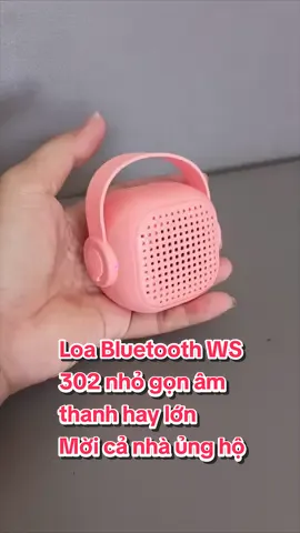 Loa Bluetooth WS 302 nhỏ gọn mà âm thanh hay lớn rất xứng đáng trong tầm giá #thanhdongfood 