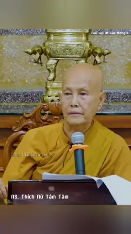 SC Tâm Tâm thuyết giảng - Trụ trì Tịnh Xá Pháp Huệ quận Bình Tân  #phatgiaovietnam #xuhuongtiktok #tinhxaphaphue #phatphapvobien #sctamtam #xuhuong 