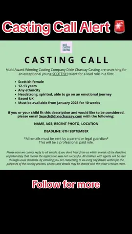 🚨Feature film casting call out🚨  Seeking a scottish girl 12-13 to play a lead in an upcoming feature film All information to apply in the poster above #opencall #castingcall #uk #Scotland #scottish #film #movie #audition #casting #actor #fyp #howtobeanactor #actorlife #featurefilm #hollywood #teenactor #cinema #actress #hbo #disney #netflix #scot 