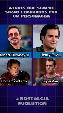 Atores que sempre serão lembrados por um personagem! #marvel #tonystark #superman #wolverine #mulhermaravilha #harrypotter  #filmes #series 