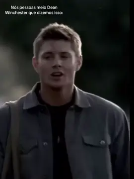 e desse jeito! #supernatural #deanwinchester #jensenackles 