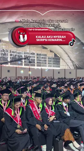 HEI TelUtizen! jangan pernah menyerah ya kalian 😁 #campuslife #TelUgraduation #telkomuniversity 