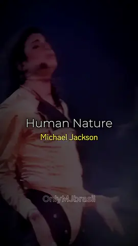 Michael Jackson - Human Nature #michaeljackson #thekingofpop #michaeljacksonsounds #moonwalkers #mjinnocent #humannature #music