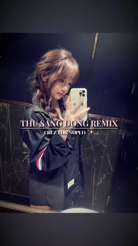 PHẦN 478 | THU SANG ĐÔNG. #CapCut #tolasuplo✨ #nhachaymoingay #maucapcut 