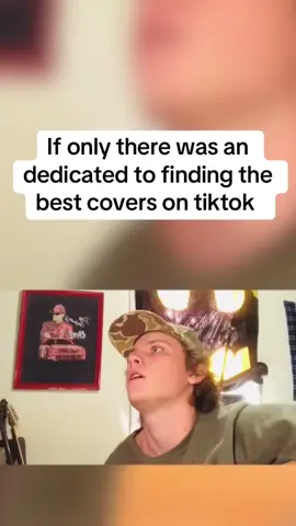 Oh wait there is…follow for the best covers on tiktok(: cc @Blake Whiten 