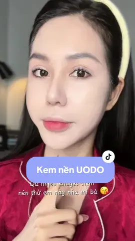 Thề luôn kem nền UODO che phủ đỉnh cao thật ý >< #kemnenuodo #kemnen #makeup #reviewlamdep #xuhuong #nguyenthuthuyyne 