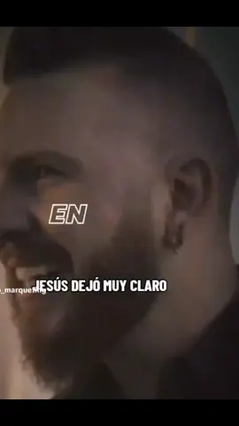 Jesús nos dejo muy claro 