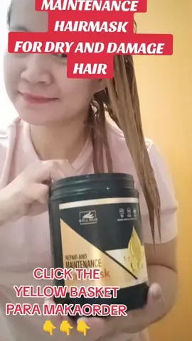 MAINTENANCE HAIR MASK PARA SA DRY AND DAMAGE HAIR KAYA CLICK THE YELLOW BASKET PARA MAKAORDER#HAIRMASK #wellness #wellnesstips #dryanddamagehair #dry #DRY #dryshampoo #trend #trending #legit💯 #viralll #viraltiktok #hair #HAIR #hairstyle #trend #trending #legit💯 