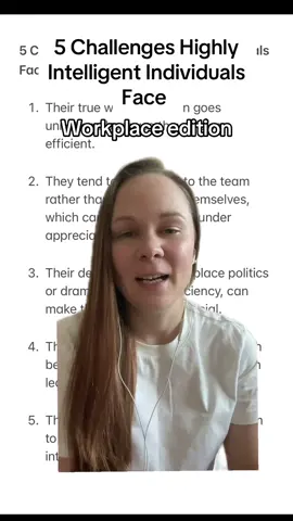 Replying to @Just a girl highly intelligent individuals are often very efficient and that creates a lot of challenges for them at work #highlyintelligent #gifted #highintelligence #intelligence 