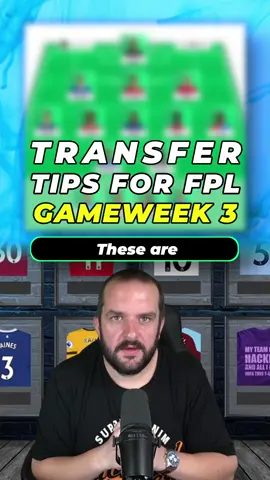 My Transfer Tips for Gameweek 3 #fpl #fantasypremierleague #fpltips