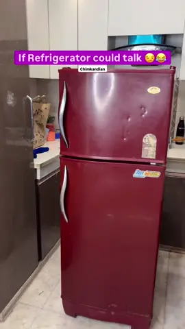 If refrigerator could talk😏😏😂😂❌❌❌❌___reelsinstagram _lifeofthings _reels _comedy _relatable _reel _refrigeratortalk _meme _comedyreels#mrchimkandi #funnyvideo #foryou #viralvideo #