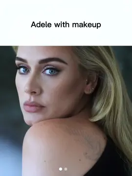 #สปีดสโลว์ #สโลว์สมูท #pretty #makeup #with#without #adele #viral #adele30 #trendingvideo #adeleconcert #schönste #fyppppppppppppppppppppppp #tiktok #concert #tiktok #adeli ##trend #viral#govkral 