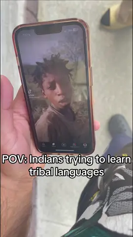 Indians trying to learn tribal languages 👳🏾‍♂️😂@PWAYY🌟 @Ren Russell 