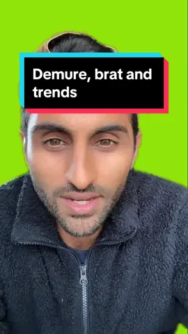 Very demure, very mindful and trends  #marketing