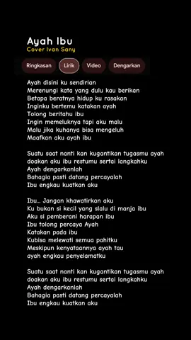 Lirik Lagu Suatu Saat Nanti Kan Kugantikan Tugas Ayah Doakan Aku Ibu (AYAH IBU - KARNAMEREKA) Cover Ivan Sany #lyrics #ivansany #ayahibu #karnamereka #liriklagu #liriklaguivankeun 
