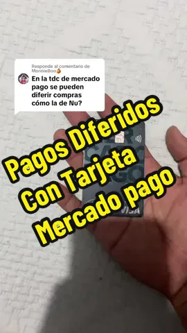 Respuesta a @MonnieBoo🍊 comprando diferido con #tarjetasdecredito  #mercadopago 