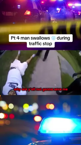 Pt 4 man swallows ❄️ during traffic stop. Police take forever to call ambulacn#crime #crimestories #crimetoks #prison #explorepage #crimestory #viral #explorer #murder #tiktok #fypage #explor #bodycamera #fypシ゚viral #explorepage✨ #fypp #police #viraltiktok #foryou #criminal 