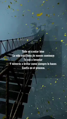 🙌 #frasesyreflexiones✍🏻 #todoestarabien #confiaenelproceso #animo #noterindas #sefuerte #nuncaterindas #frases #motivacion #inspiracion #sigueadelante #video #parati 