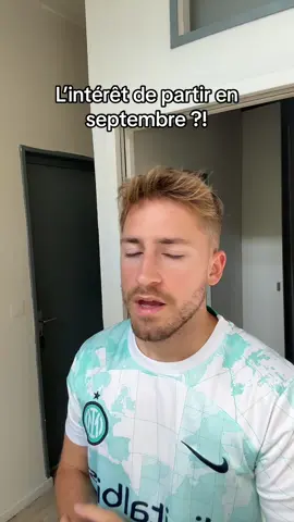 Dites moi les avantages de partie en septembre mdr
